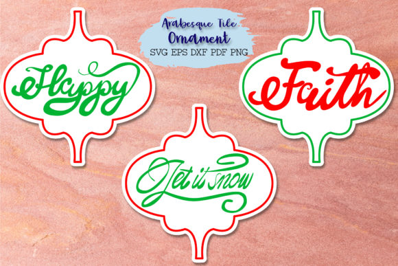Arabesque Happy, Faith and Let It Snow Design